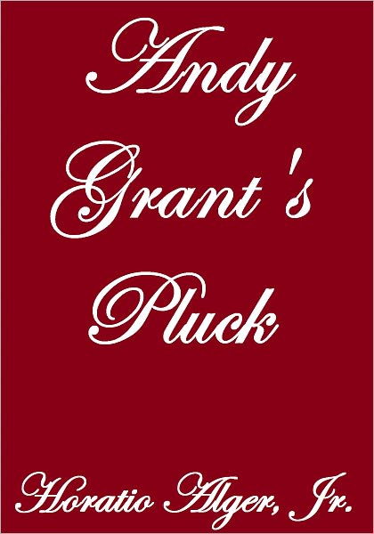 ANDY GRANT'S PLUCK