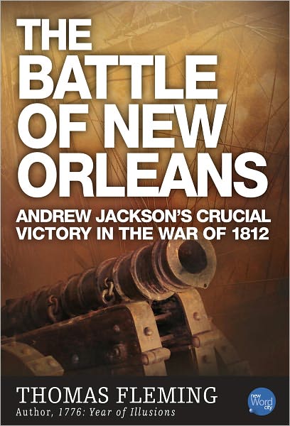 The Battle of New Orleans