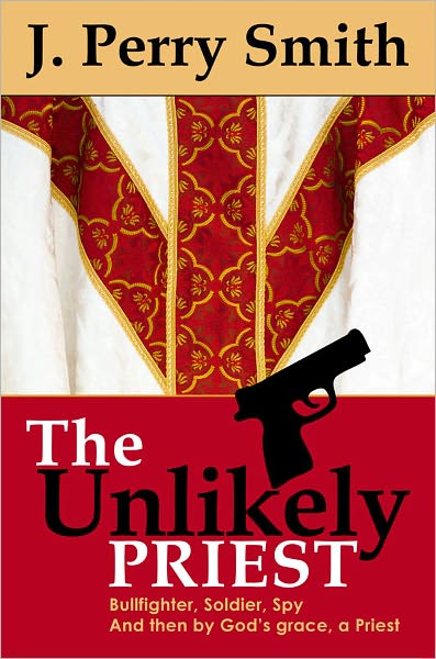 The Unlikely Priest