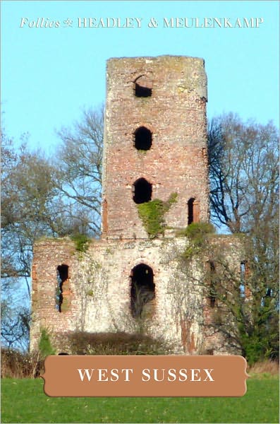Follies of West Sussex