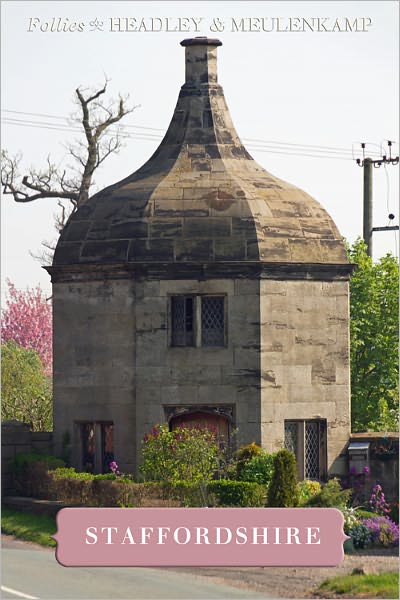 Follies of Staffordshire