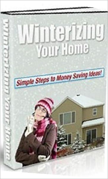 Winterizing Your Home