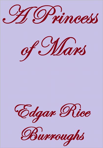 A PRINCESS OF MARS
