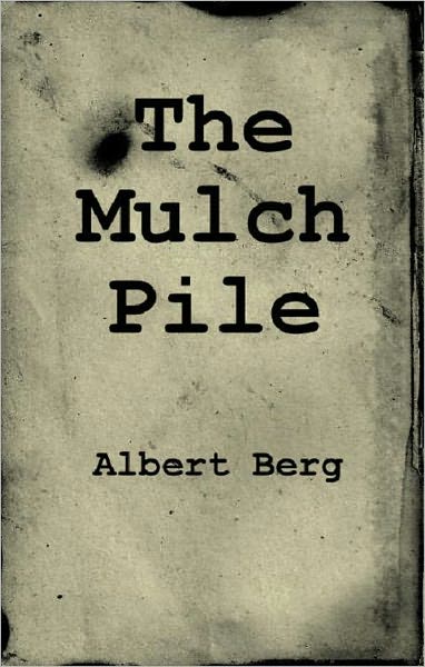 The Mulch Pile