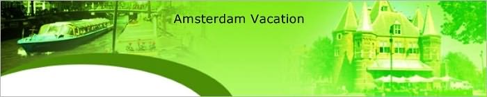 Amsterdam Vacation