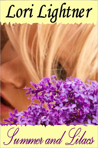 Summer and Lilacs