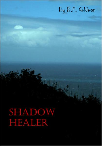 Shadow Healer