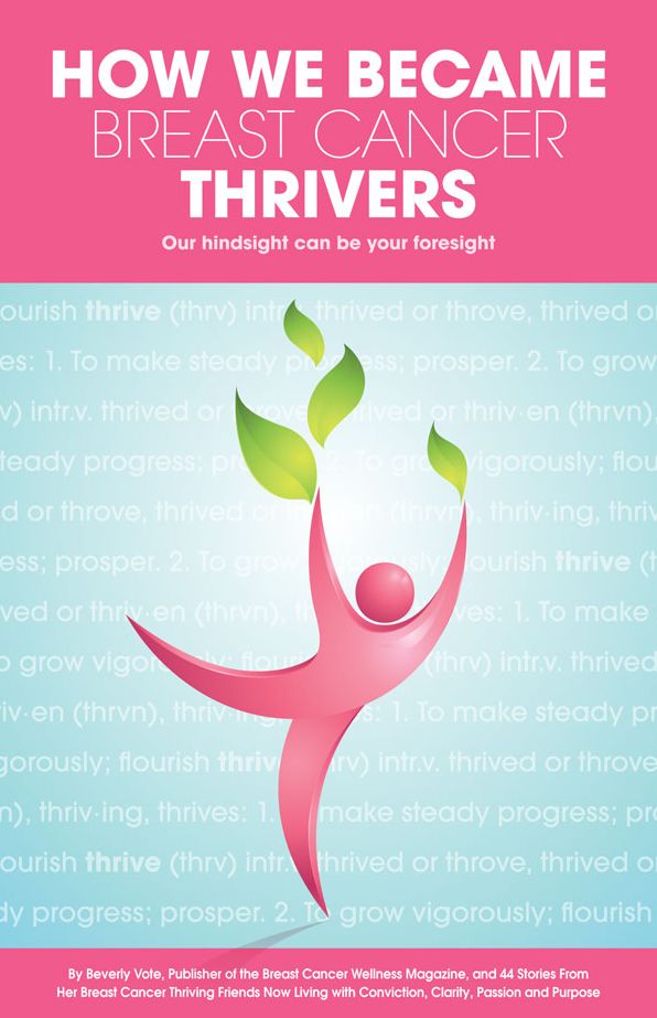 How We Became Breast Cancer Thrivers