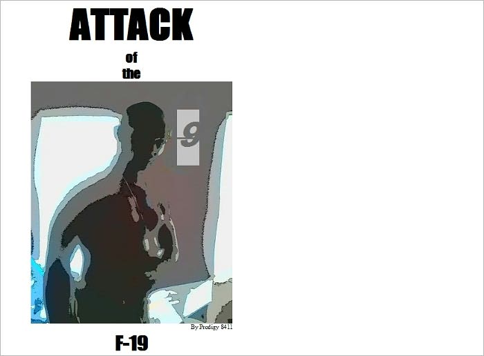 Attack of the F-19