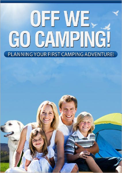 Off We Go Camping