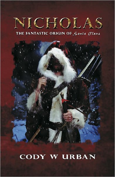 NICHOLAS: The Fantastic Origin of Santa Claus