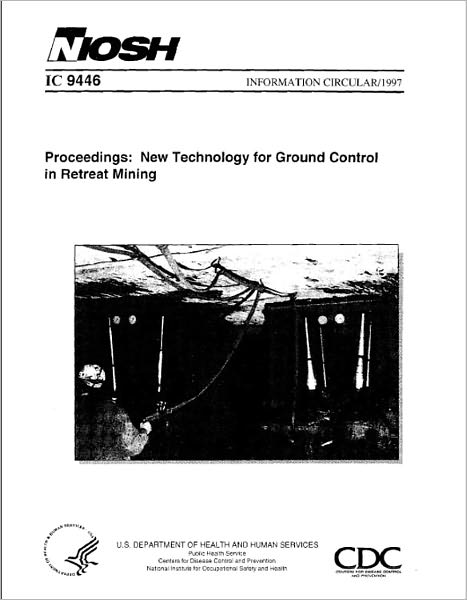 Proceedings: New Technology for Ground Control in Retreat Mining