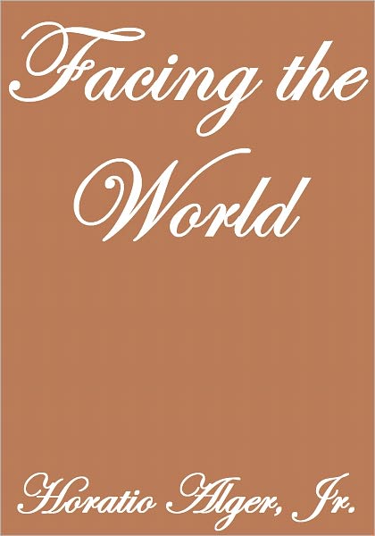 FACING THE WORLD
