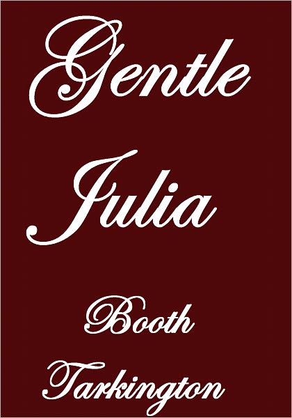 GENTLE JULIA