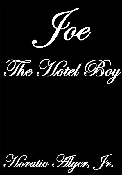 JOE THE HOTEL BOY