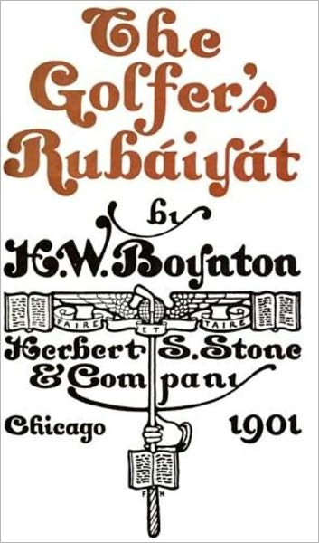 The Golfer's Rubaiyat [Illustrated]