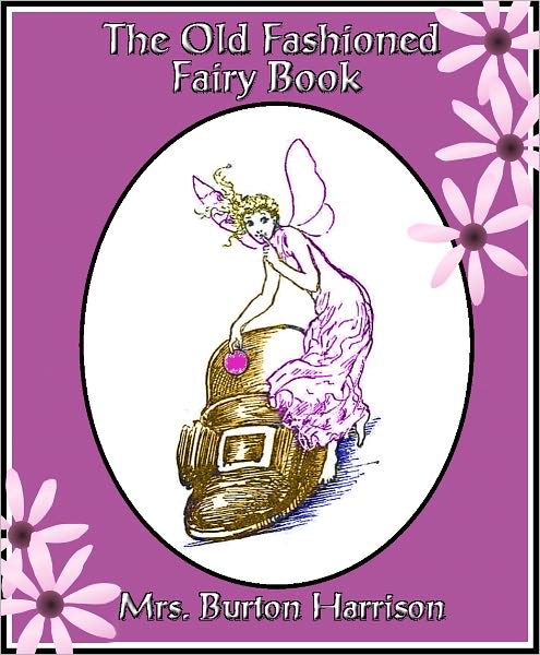 The Old-fashioned Fairy Book