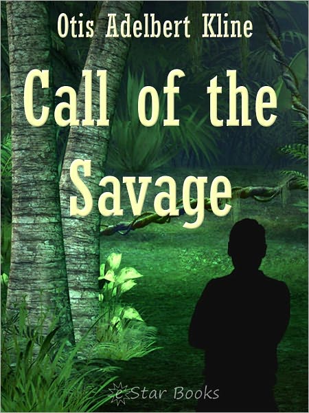 Call of the Savage