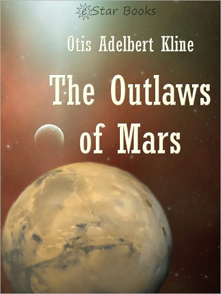 The Outlaws of Mars