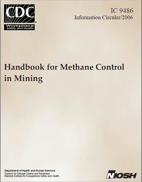 Handbook for Methane Control in Mining