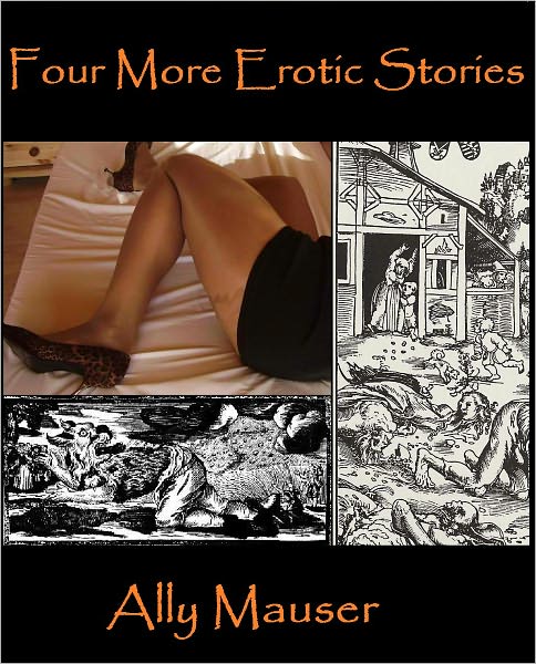 Four More Erotic Stories