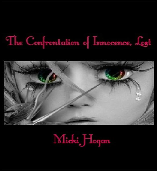 The Confrontation of Innocence, Lost