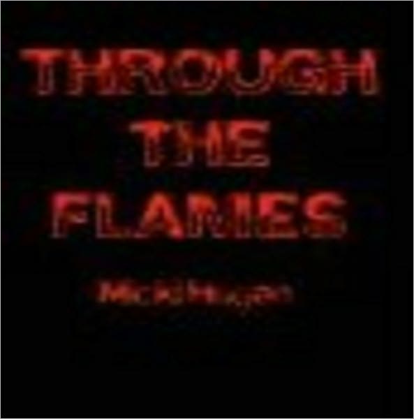 Through the Flames