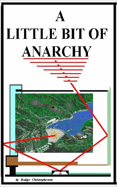 A Little Bit of Anarchy