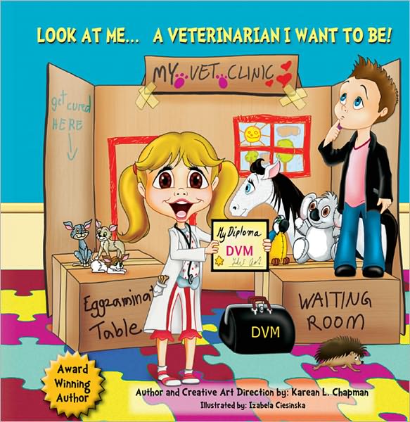 Look At Me.. A Veterinarian I Want To Be!