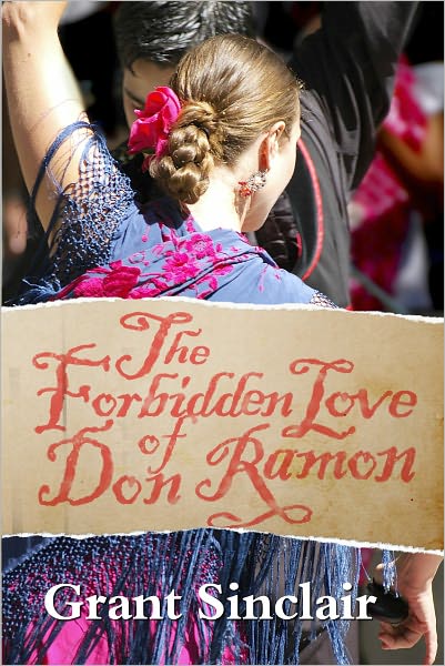 The Forbidden Love of Don Ramon