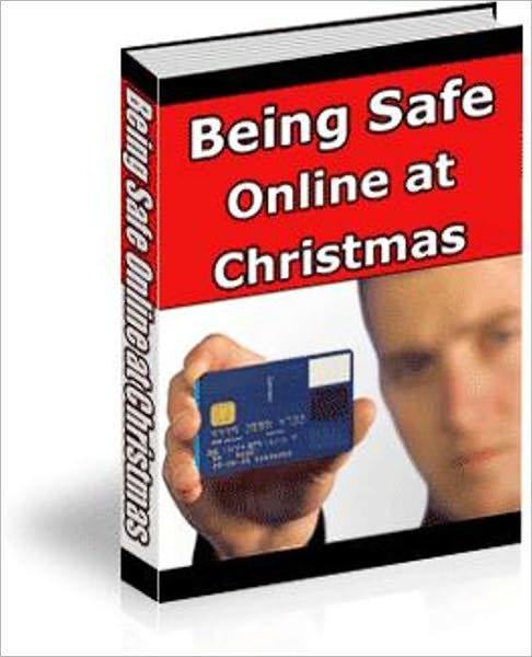 Take No Chances - Being Safe Online at Christmas