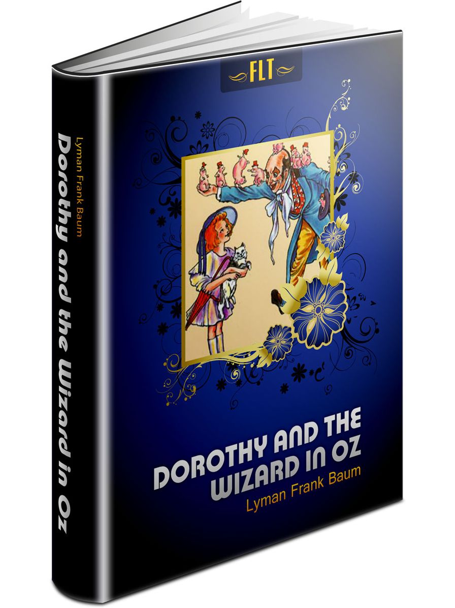 Dorothy and the Wizard in Oz - The Oz Books #4