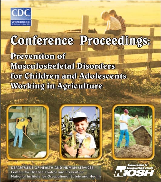 Prevention of Musculoskeletal Disorders for Children and Adolescents Working in Agriculture