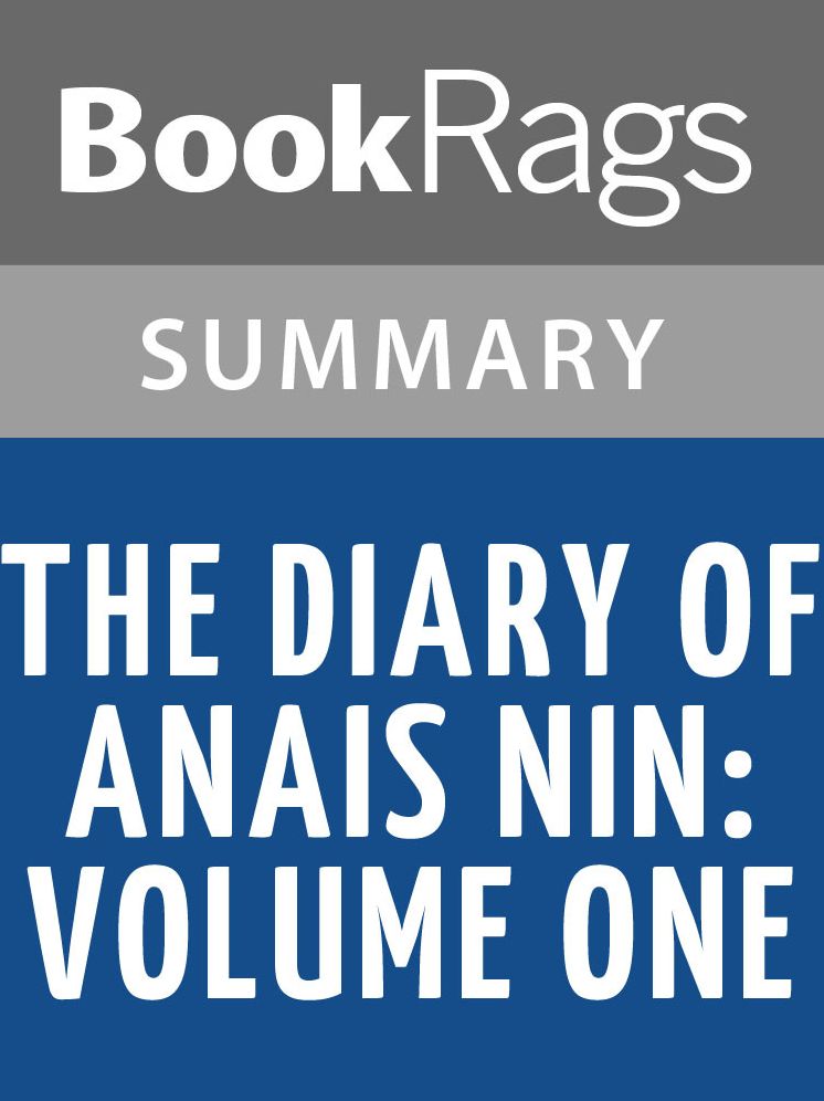 The Diary of Anais Nin Volume One by Anais Nin l Summary & Study Guide