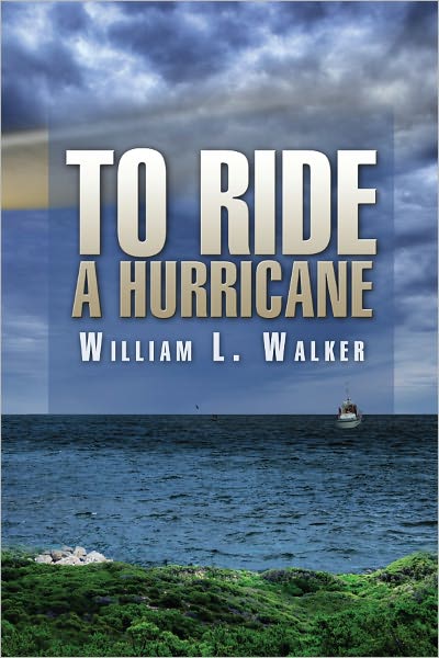 To Ride a Hurricane