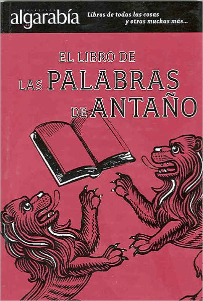 El libro de las palabras de anta&ntilde;o