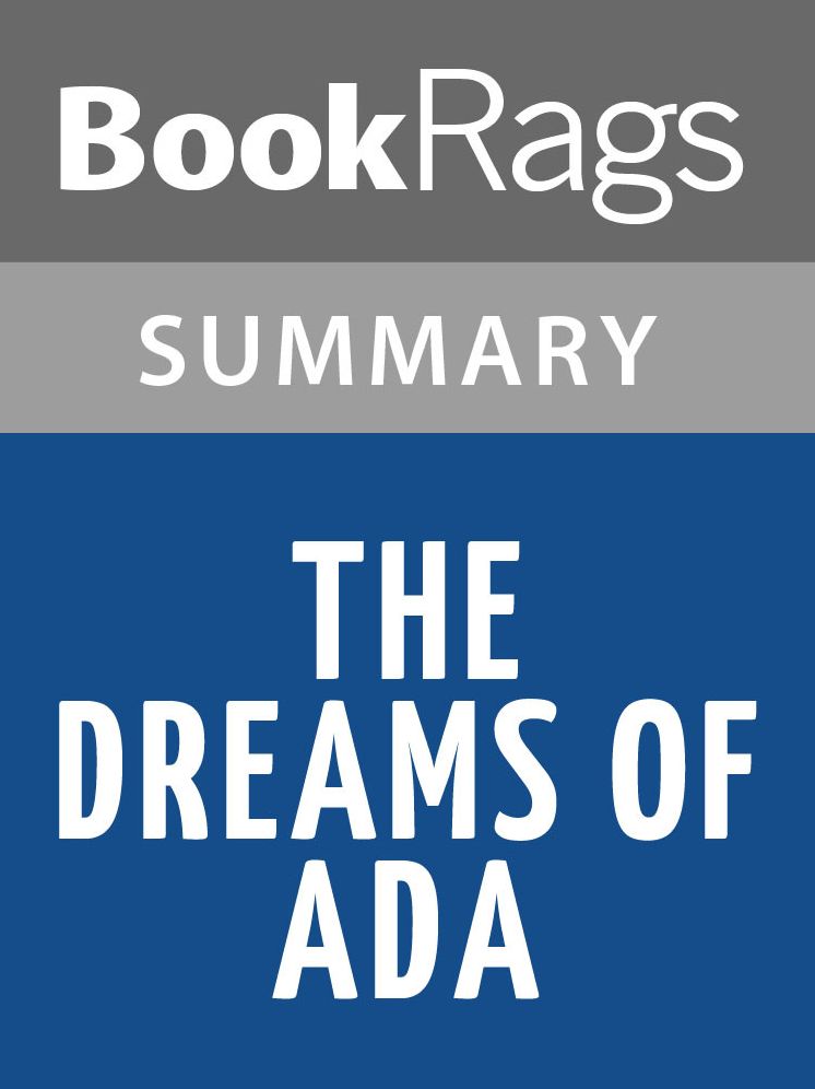 The Dreams of Ada by Bob Mayer l Summary & Study Guide