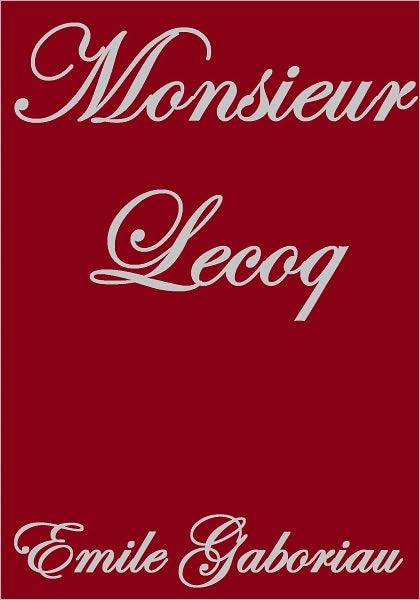 MONSIEUR LECOQ