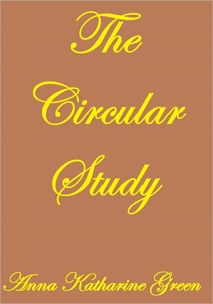 THE CIRCULAR STUDY