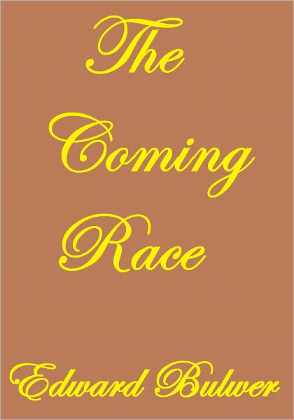 THE COMING RACE