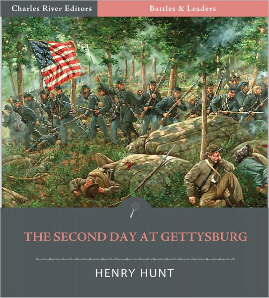 Battles & Leaders of the Civil War: The Second Day at Gettysburg (Illustrated)