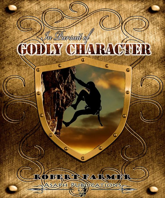 In Pursuit of Godly Character