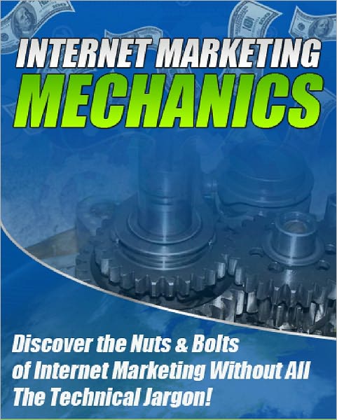 Internet Marketing Mechanics