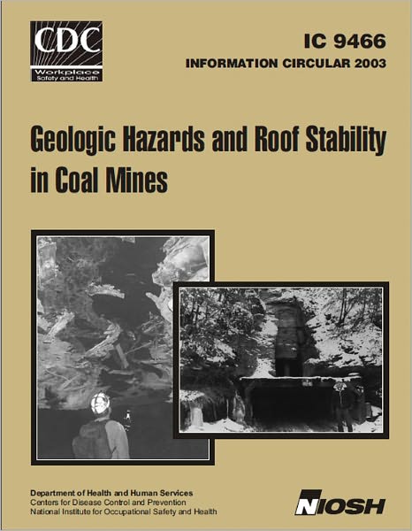 Geologic Hazards and Roof Stability in Coal Mines