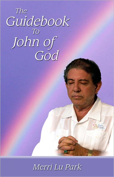 The Guidebook to John of God