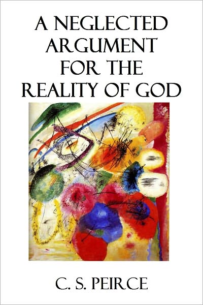A Neglected Argument For The Reality Of God