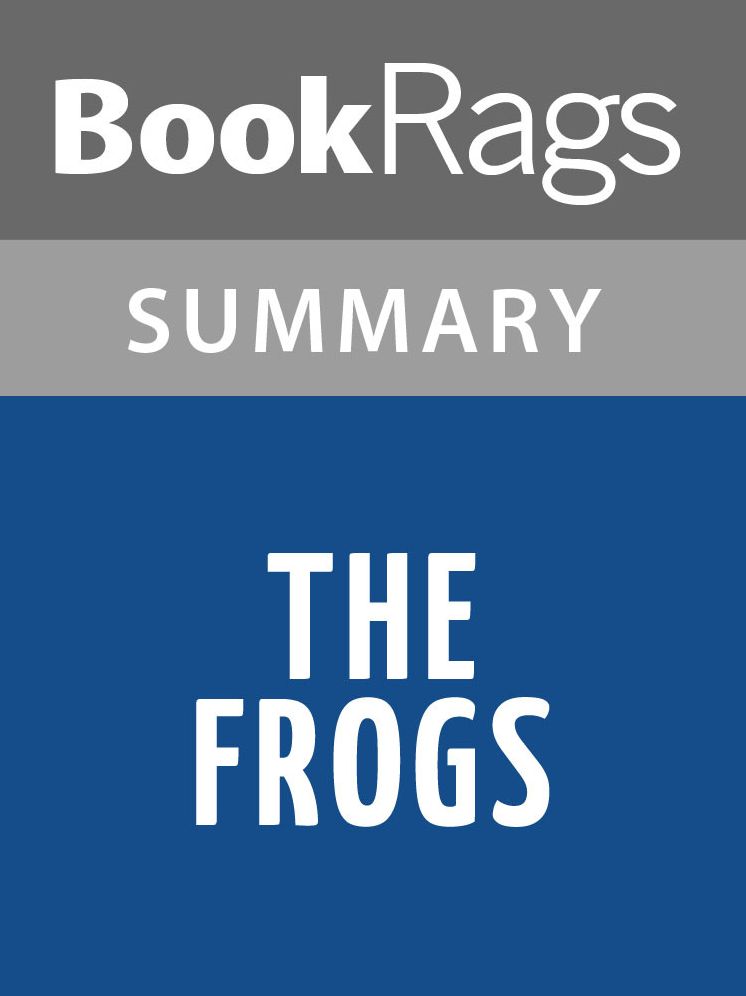 The Frogs by Aristophanes l Summary & Study Guide