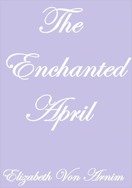 THE ENCHANTED APRIL