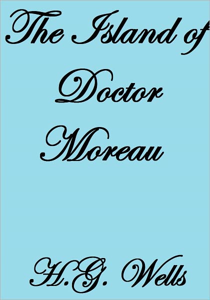 THE ISLAND OF DOCTOR MOREAU