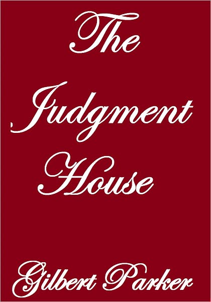 THE JUDGMENT HOUSE